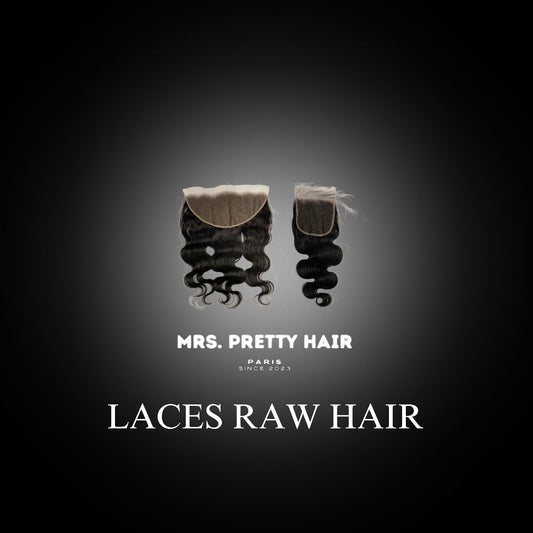 LACES HD RAW HAIR